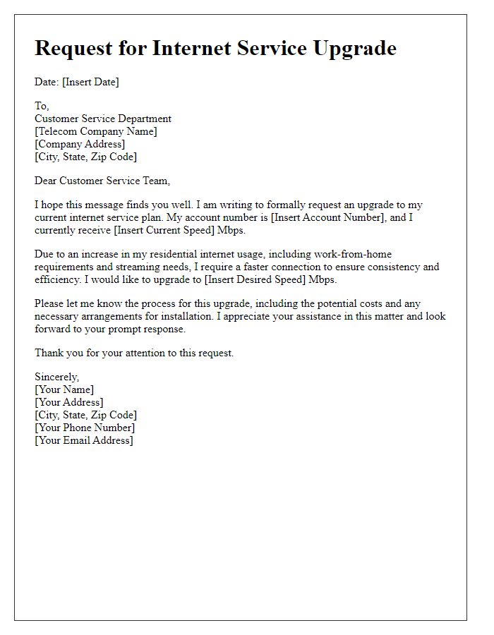 Letter template of residential telecom service upgrade request for faster internet.