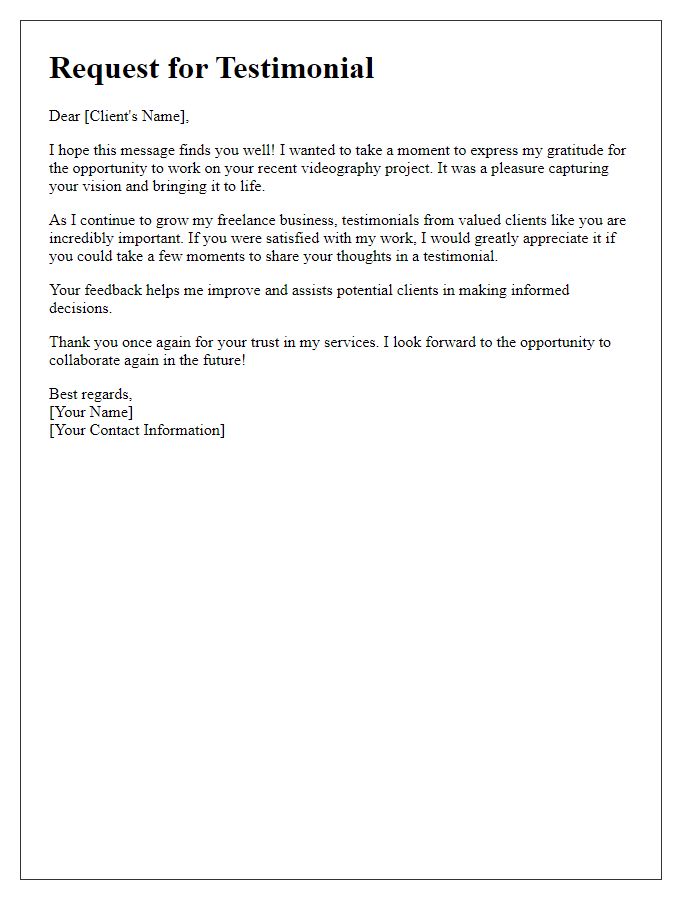 Letter template of freelance testimonial request for videography projects.