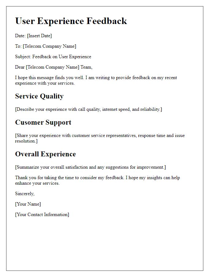 Letter template of user experience feedback for telecom company