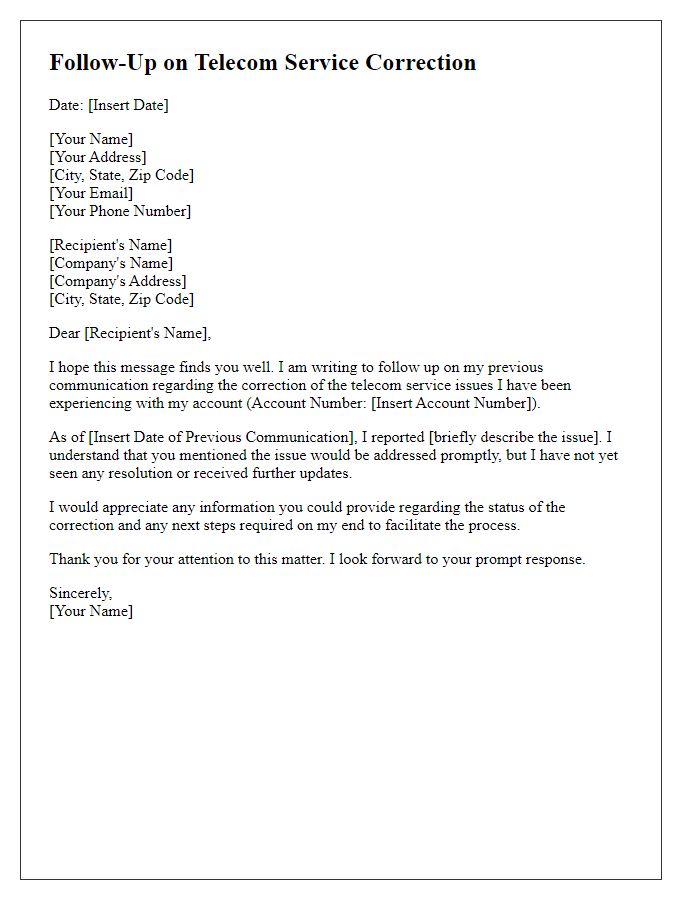 Letter template of follow-up on telecom service correction