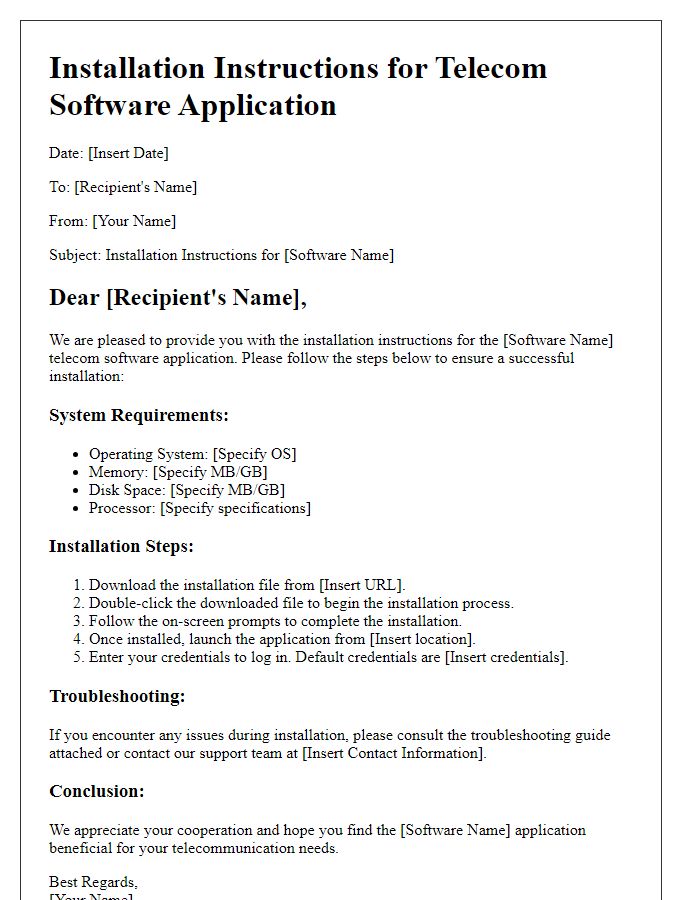 Letter template of installation instructions for telecom software applications