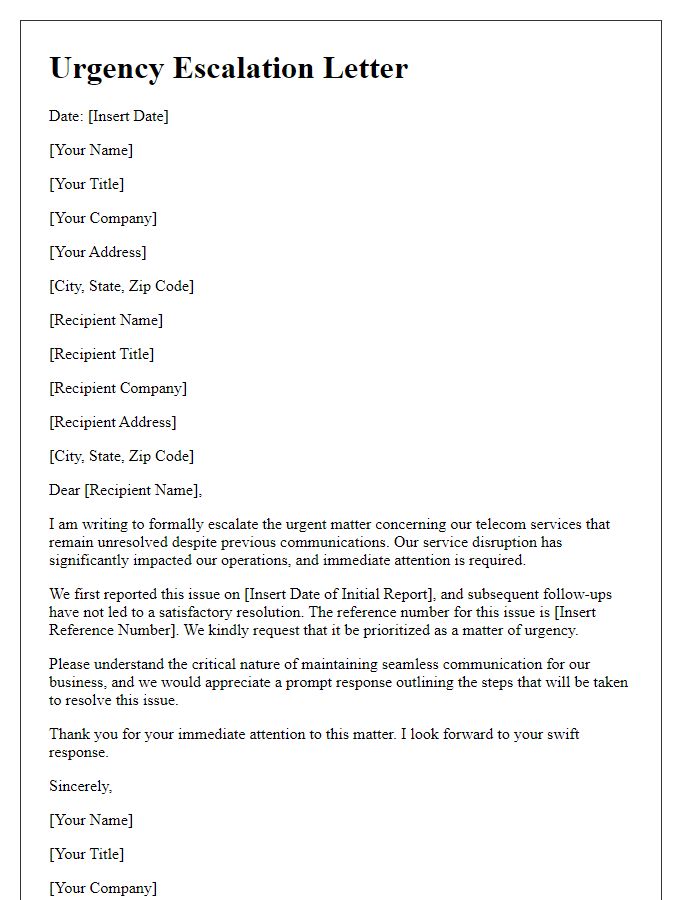 Letter template of telecom service urgency escalation.