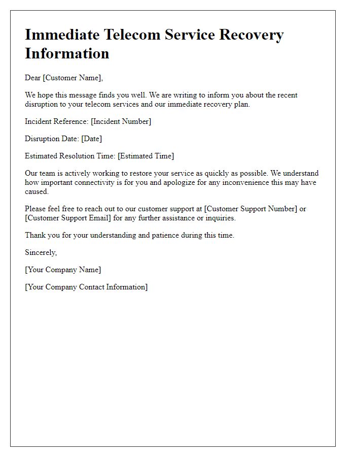 Letter template of immediate telecom service recovery information