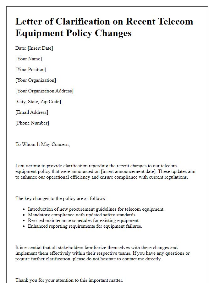 Letter template of clarification on the recent telecom equipment policy changes.