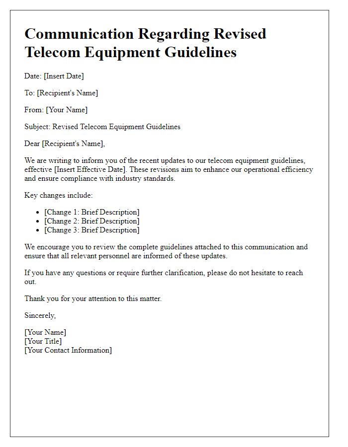 Letter template of communication for revised telecom equipment guidelines.