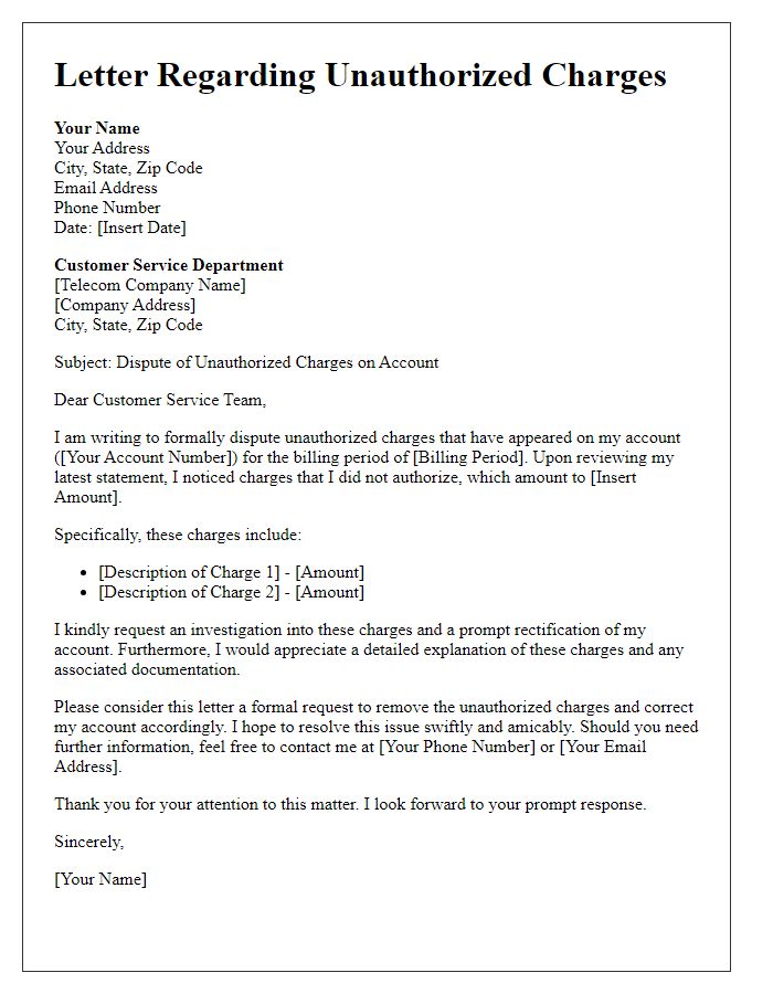 Letter template of telecom service issue for unauthorized charges.