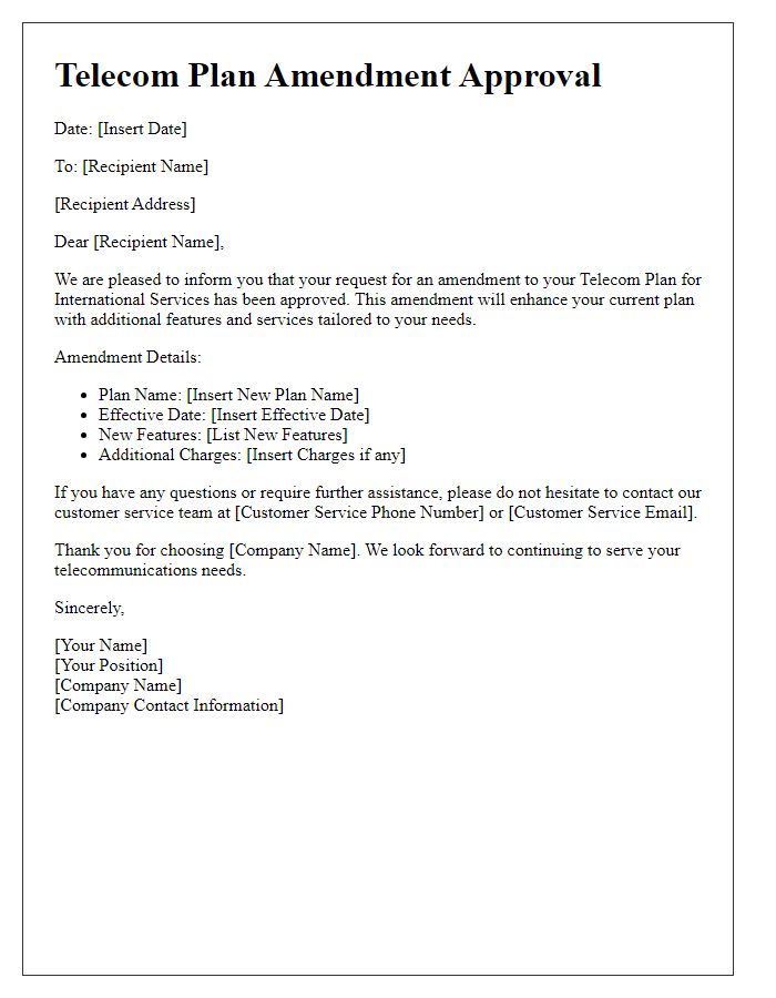 Letter template of Telecom Plan Amendment Approval for International Services