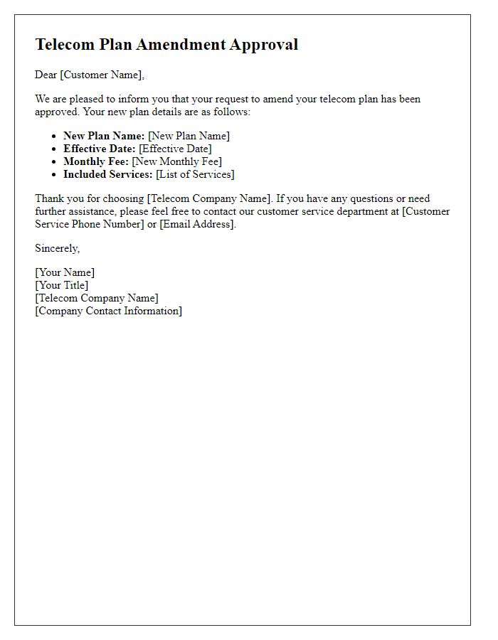 Letter template of Telecom Plan Amendment Approval for Residential Customers