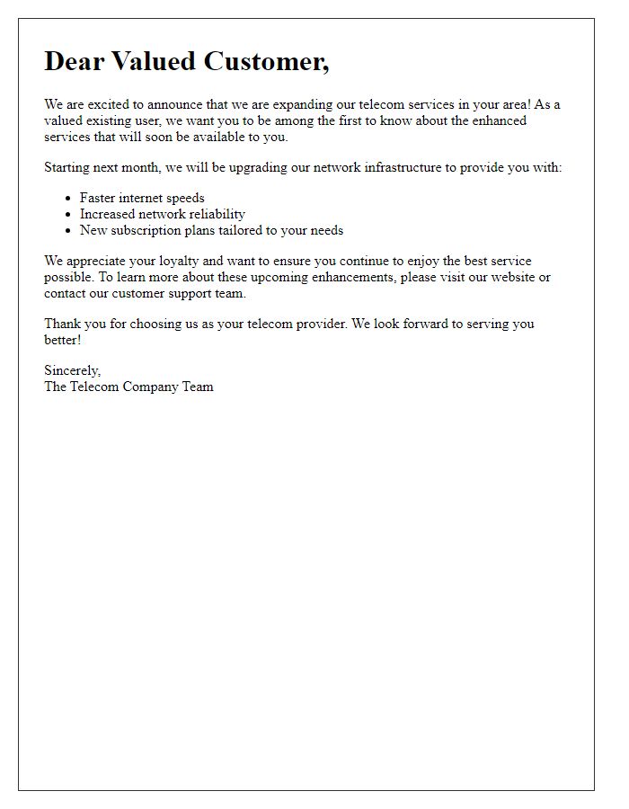 Letter template of telecom service expansion for existing users.