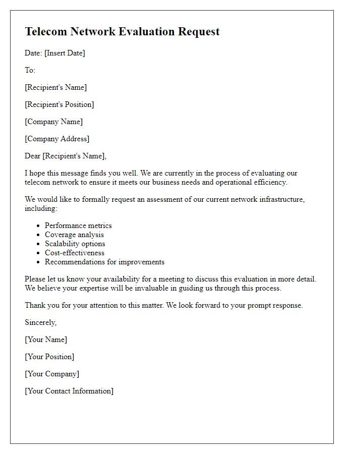 Letter template of telecom network evaluation request