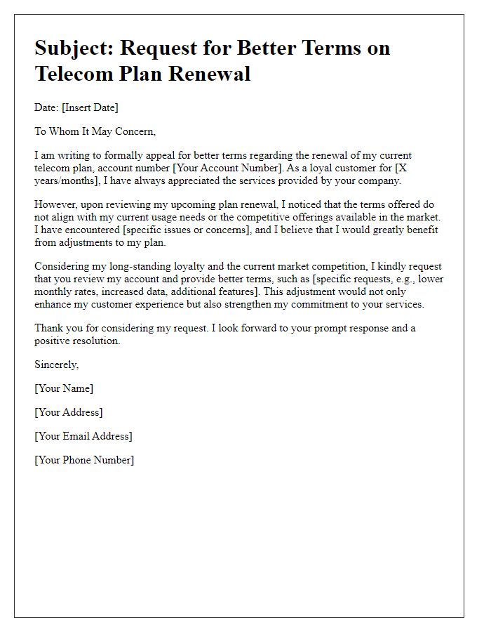 Letter template of appeal for better terms on telecom plan renewal.