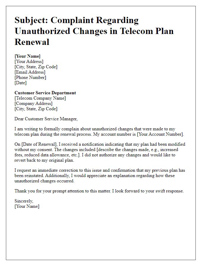 Letter template of complaint about unauthorized changes in telecom plan renewal.