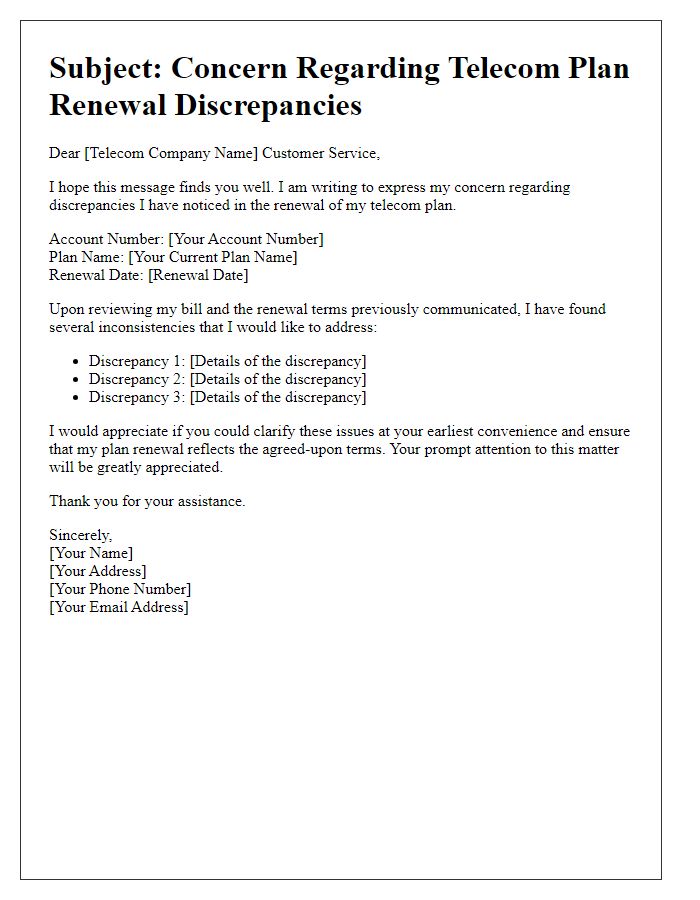 Letter template of concern regarding telecom plan renewal discrepancies.