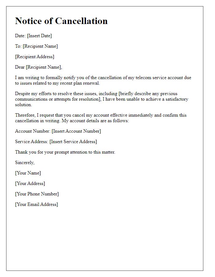 Letter template of notice for cancellation due to telecom plan renewal issues.