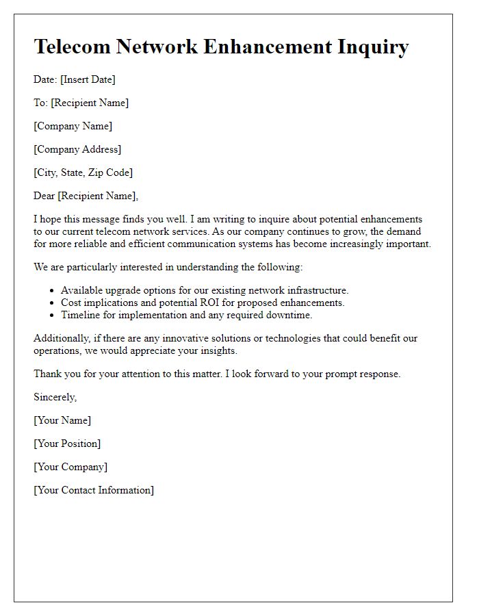 Letter template of telecom network enhancement inquiry