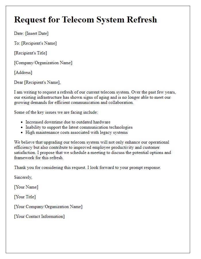 Letter template of telecom system refresh need