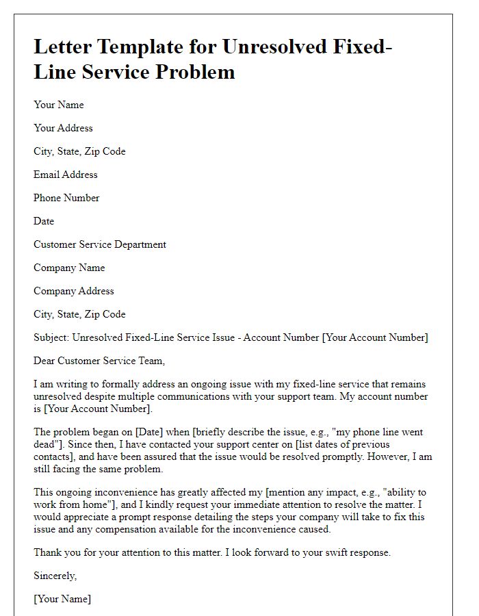 Letter template of unresolved fixed-line service problem