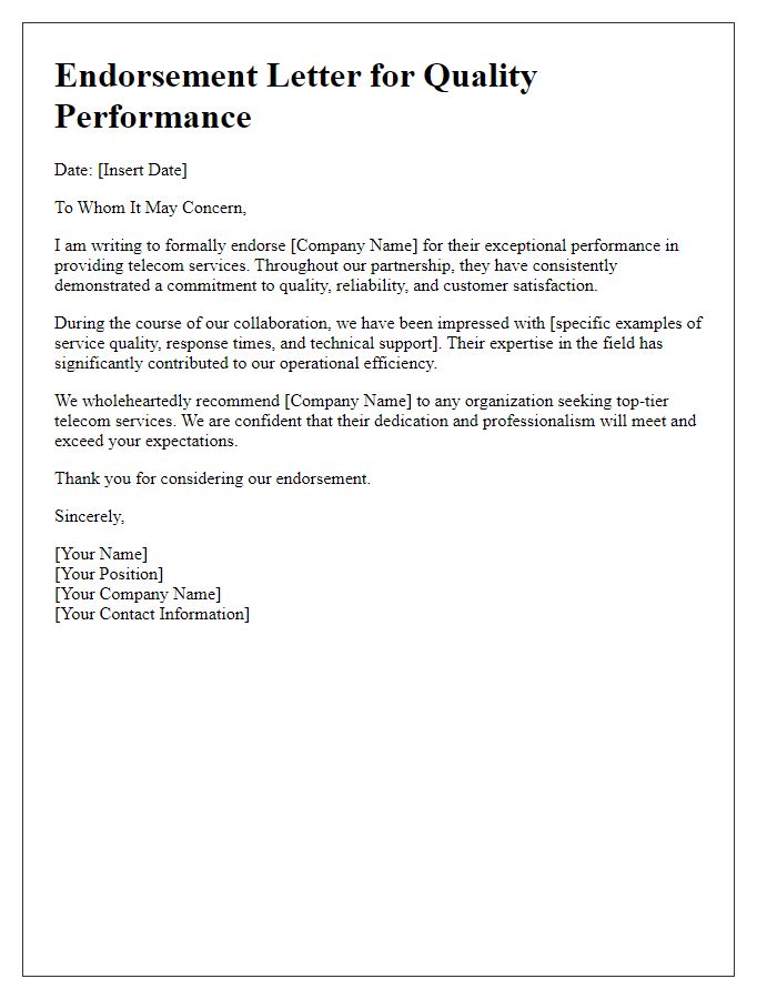 Letter template of telecom service endorsement letter for quality performance.