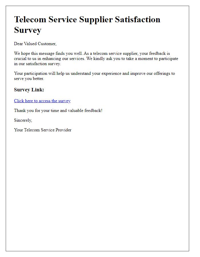 Letter template of telecom service supplier satisfaction survey