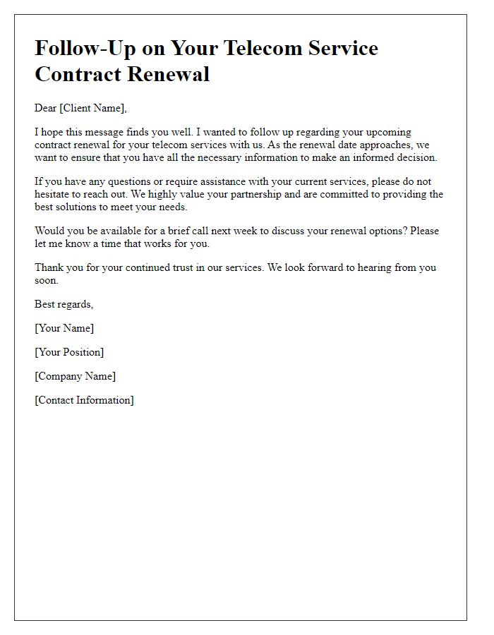 Letter template of telecom sales inquiry follow-up for contract renewals.