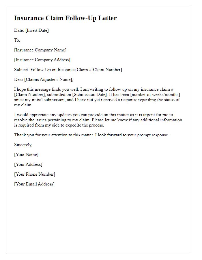 Letter template of insurance claim follow-up for delayed response.