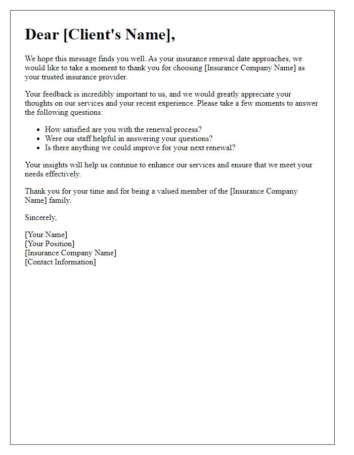 Letter template of insurance renewal feedback request