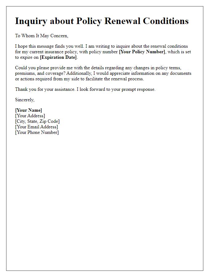 Letter template of inquiry about policy renewal conditions