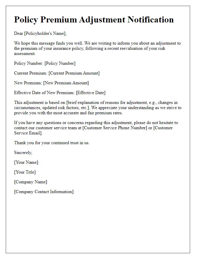 Letter template of policy premium adjustment after risk assessment reevaluation