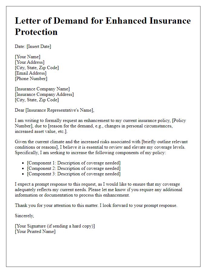 Letter template of demand for enhanced insurance protection