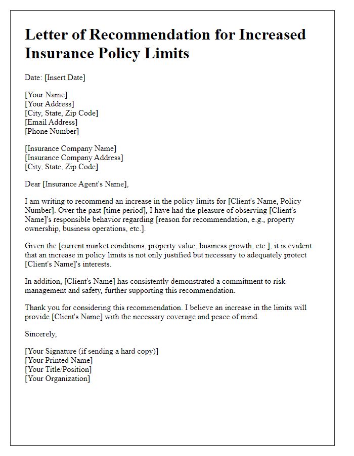 Letter template of recommendation for increased insurance policy limits