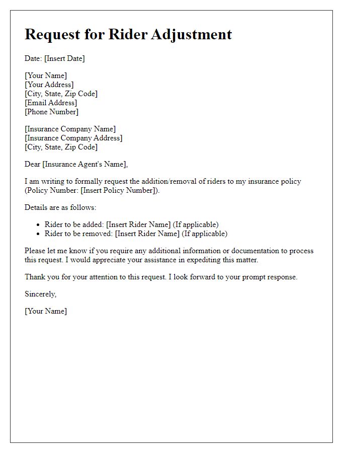 Letter template of correspondence for removing or adding riders to policy