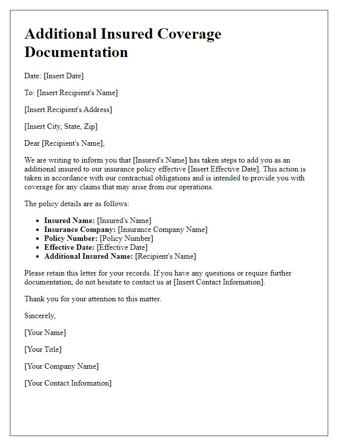 Letter template of documentation for adding additional insured to coverage.