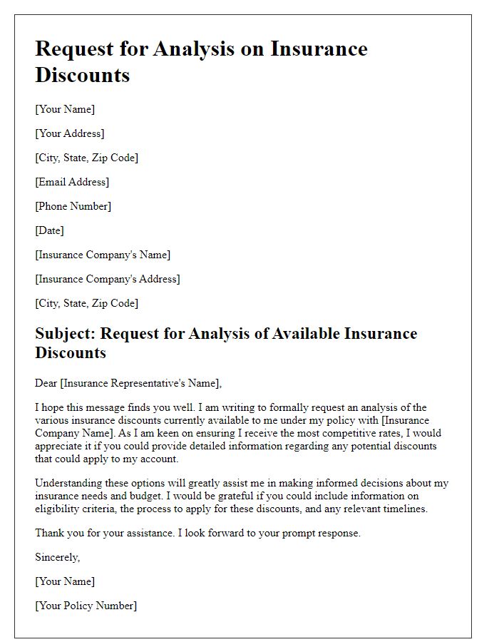 Letter template of request for analysis on insurance discounts available