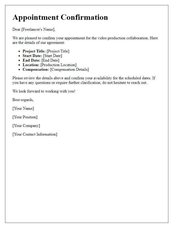 Letter template of freelance appointment confirmation for video production collaboration.