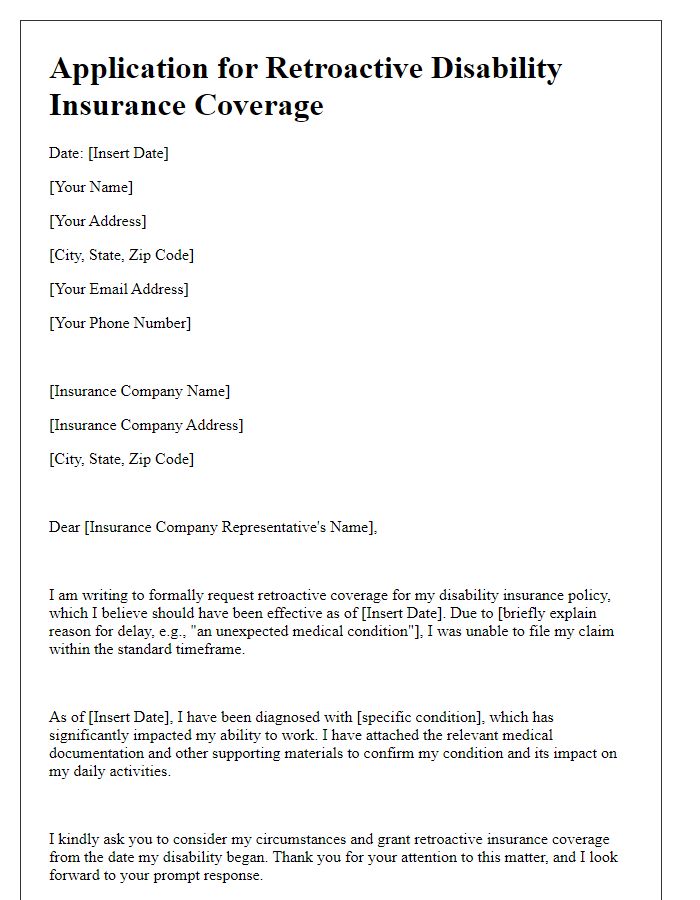 Letter template of application for retroactive disability insurance coverage