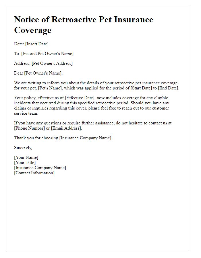 Letter template of notice for retroactive pet insurance coverage