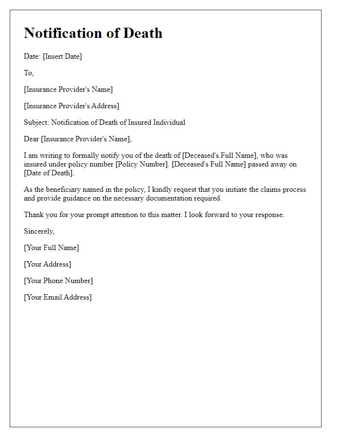 Letter template of notification for death of an insured individual to an insurance provider.