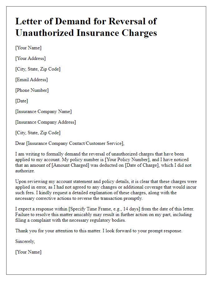 Letter template of demand for reversal of unauthorized insurance charges.