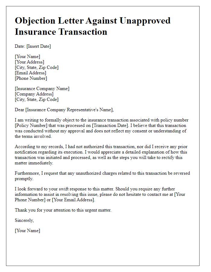 Letter template of objection against an unapproved insurance transaction.