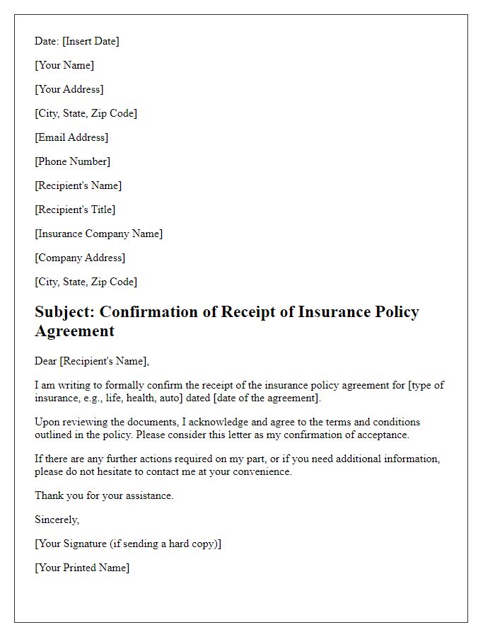 Letter template of confirmation for received insurance policy agreement.