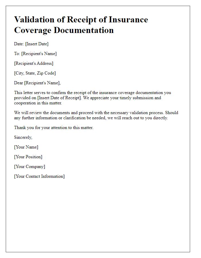 Letter template of validation for receipt of insurance coverage documentation.