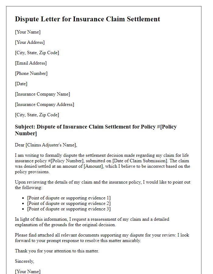 Letter template of disputing insurance claim settlement for life insurance policy.