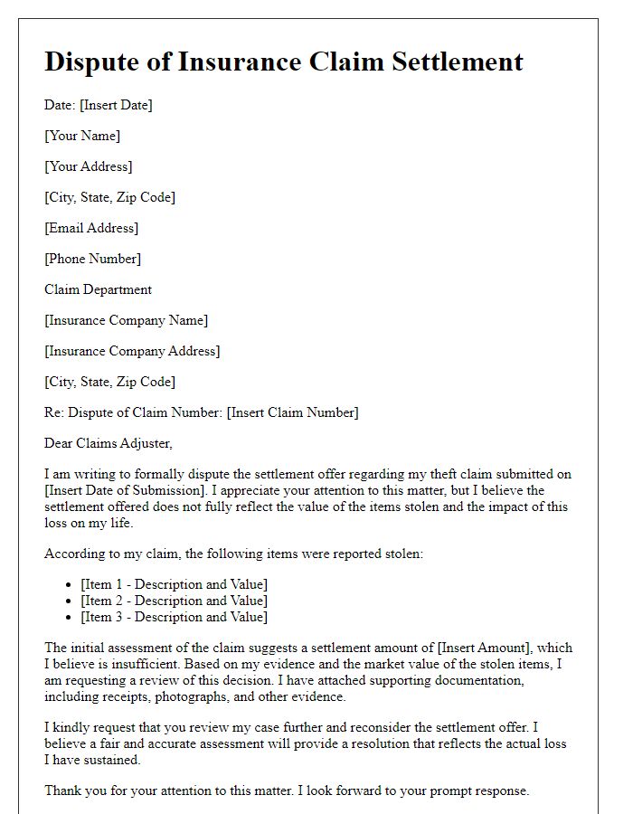 Letter template of disputing insurance claim settlement for theft claims.