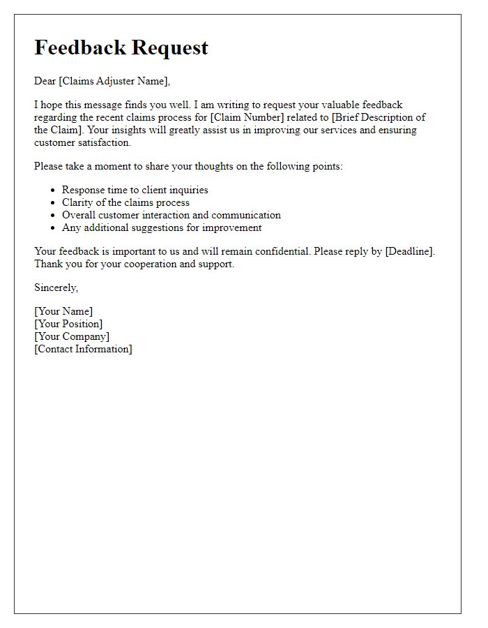 Letter template of claims adjuster feedback request.