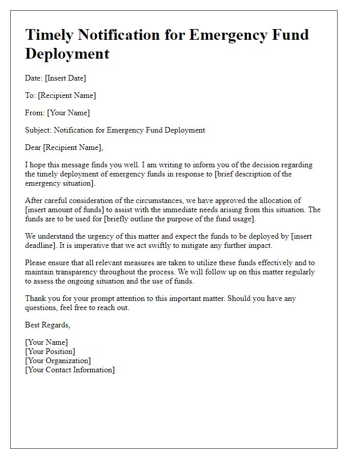 Letter template of timely notification for emergency fund deployment