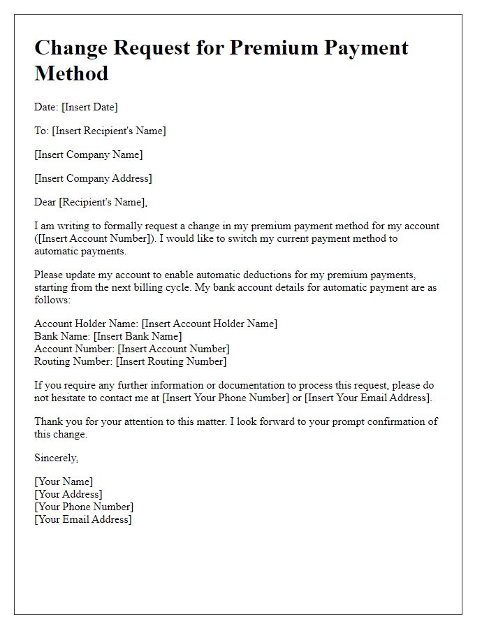 Letter template of change request for premium payment method to automatic