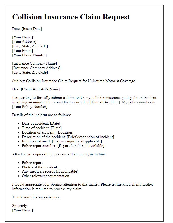 Letter template of collision insurance claim request for uninsured motorist coverage.