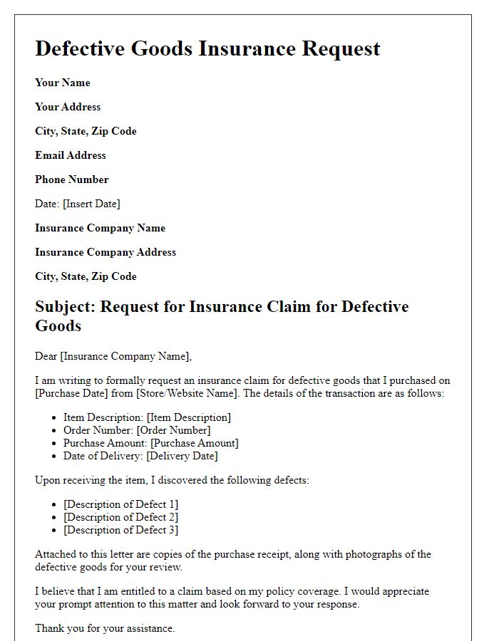 Letter template of defective goods insurance request