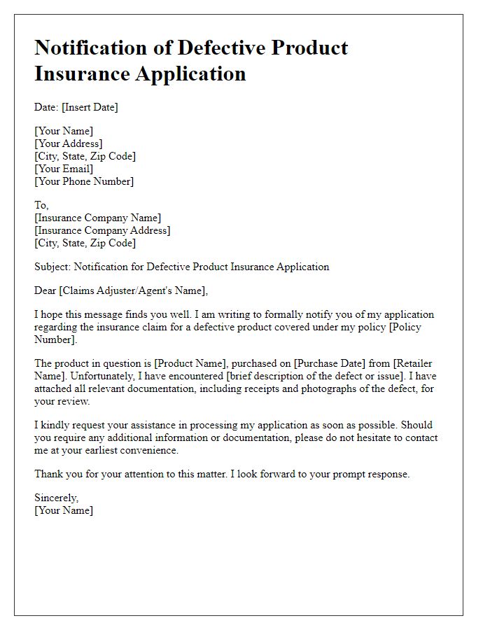 Letter template of notification for defective product insurance application