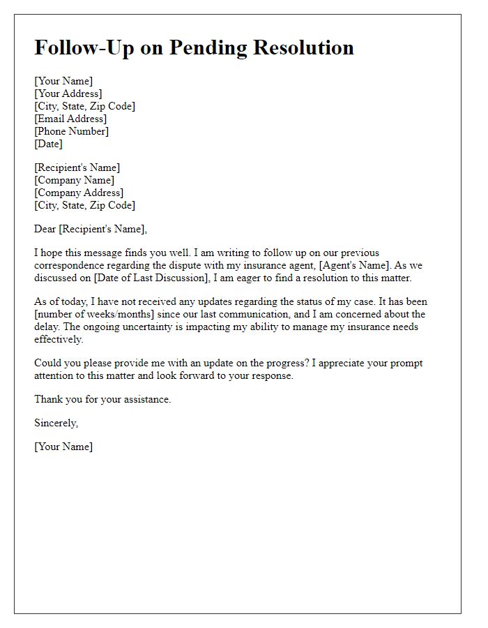 Letter template of follow-up on pending resolution of insurance agent dispute